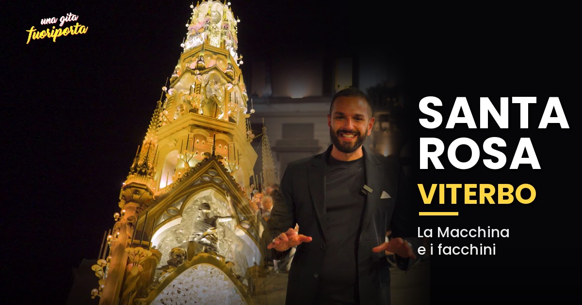 Viterbo e la festa di Santa Rosa: guarda l'episodio