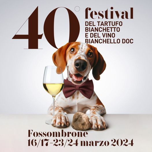 A Fossombrone dal 16 marzo il “Festival del tartufo Bianchetto e vino Bianchello”