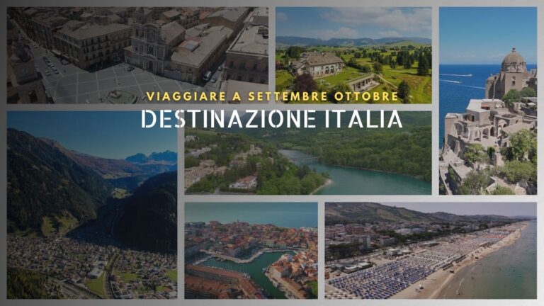 7 destinazioni italiane da non perdere fra settembre e ottobre: mare, montagna e borghi