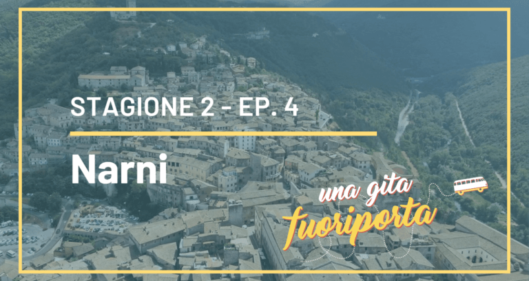 04 – Narni & Gole dell’Infernaccio
