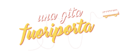 Una Gita Fuori Porta - Travel Magazine